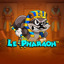 Le Pharaoh